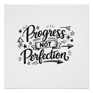 Design mit Motivationszitat Fortschritt Nicht Perf Poster