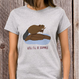 Design "Na, so was!" | Sassy Beaver-Wortspiel T-Shirt