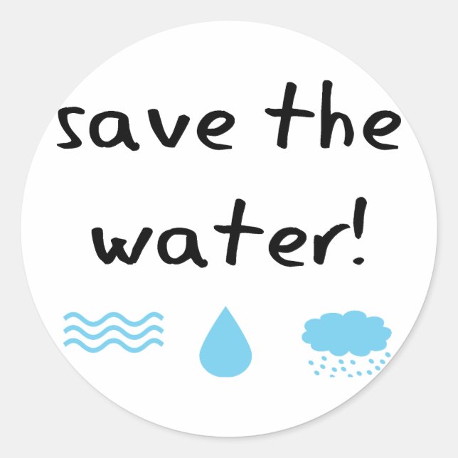 Design zum Wasserschutz! Runder Aufkleber (Vorderseite)