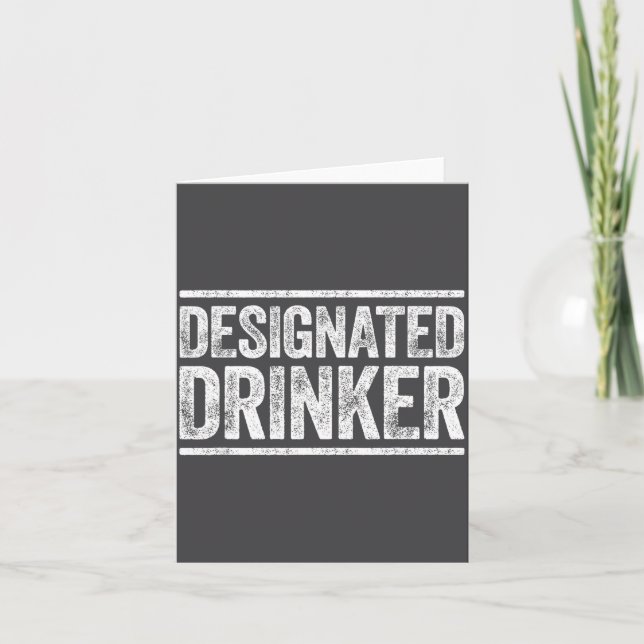 Designated Drinker Shirt Funny Men Women Drinking  Karte (Vorderseite)