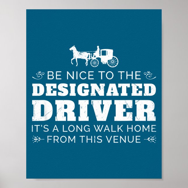 Designated Driver Horse Carriage Funny Men Women Q Poster (Vorne)
