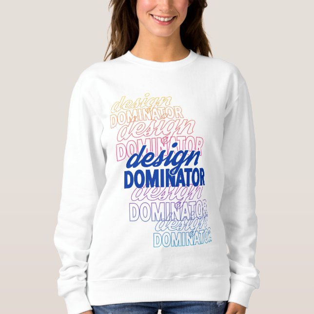Designdominator wiederholt Design Sweatshirt (Vorderseite)