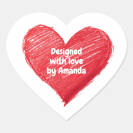 Designed with love by X, Custom Heart in Heart Herz-Aufkleber