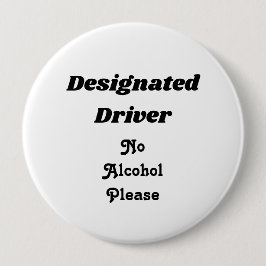 Designierter Fahrer 4" Knopf Button