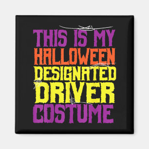 Designierter Fahrer Halloween-Kostüm Lustig Magnet