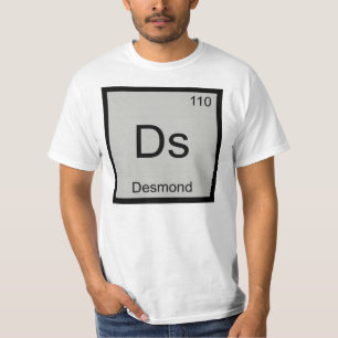 Desmond Name Chemie Element Periodensystem T-Shirt