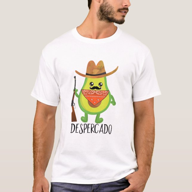 Despercado Desperado Cowboy Funny Avocado T-Shirt (Vorderseite)