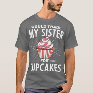 Dessert Baker Feinschmecker Funny Siblons Zuckergu T-Shirt