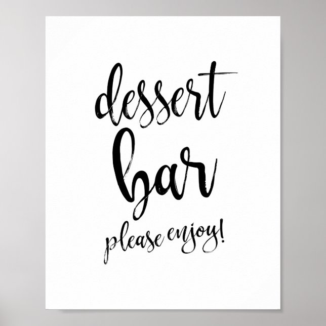 Dessert Bar Black and White 8x10 Wedding Sign Poster (Vorne)