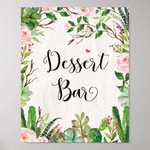 Dessert-Bar-Schild Rosa Florale Fiesta-Shower-Schi Poster