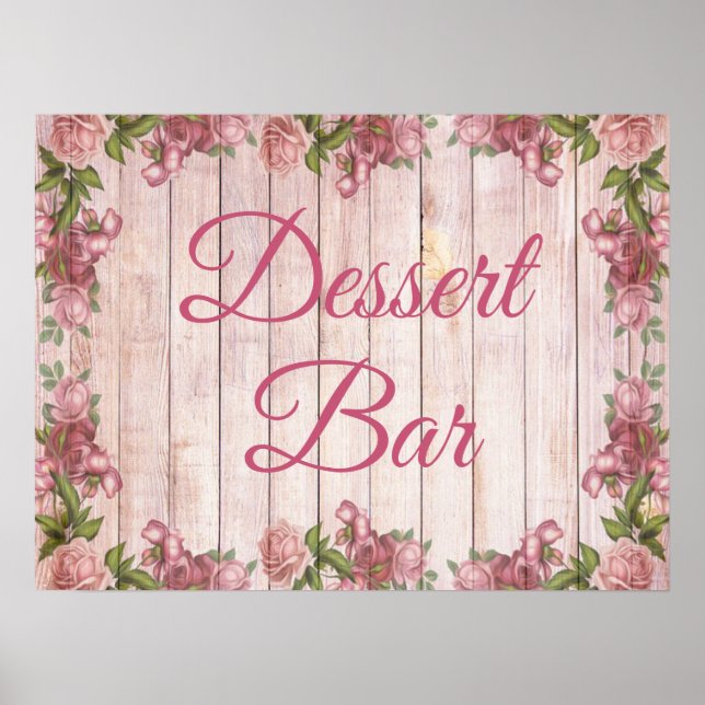 Dessert Bar signieren Rosa Hübsche Rose Blumenpost Poster (Vorne)