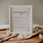 Dessert Bar Wedding Sign Poster<br><div class="desc">Das Dessert-Bar zeichnet sich durch einen Bohu-Stil mit Blumenkunst und neutralen Erden- und Beigetönen aus.</div>