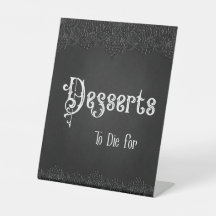 Desserts Black Lace Gothic Wedding Table Sign