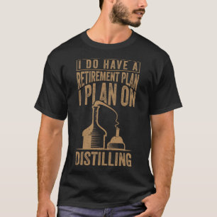 Destillierender Whiskey-Getränkekühler T-Shirt