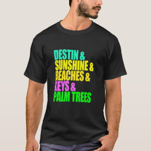 Destin Florida Strände Palmen Trees Sunshine Vacat T-Shirt