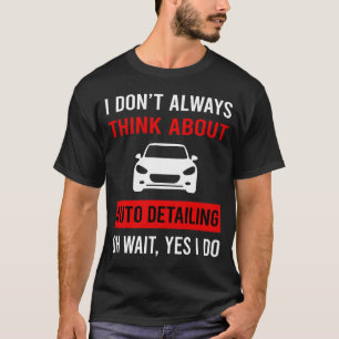 Detaillierte Details zum Auto nachdenken T-Shirt