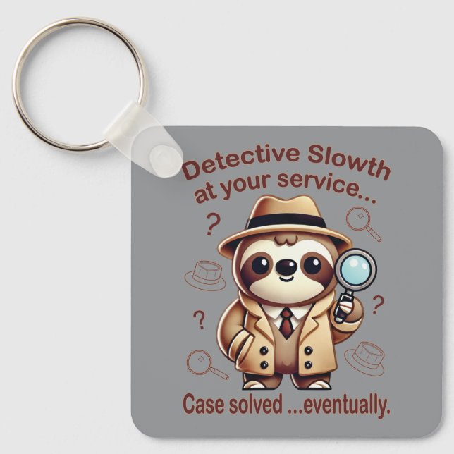 "Detection Sloth" Faultier Schlüsselanhänger (Vorderseite)