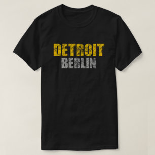 Detroit- - Berlin-T-Shirt T-Shirt