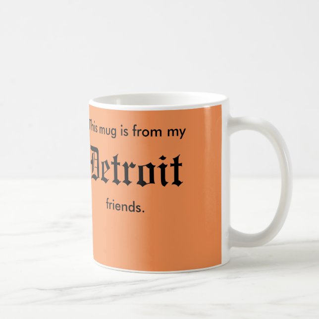 Detroit-Freund-Tasse Tasse (Rechts)