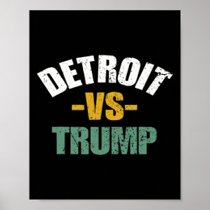 Detroit gegen Trump 2024 Wahl Anti-Trump Wählen Si Poster