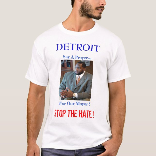 DETROIT, STOPPEN DEN HASS! T-Shirt (Vorderseite)