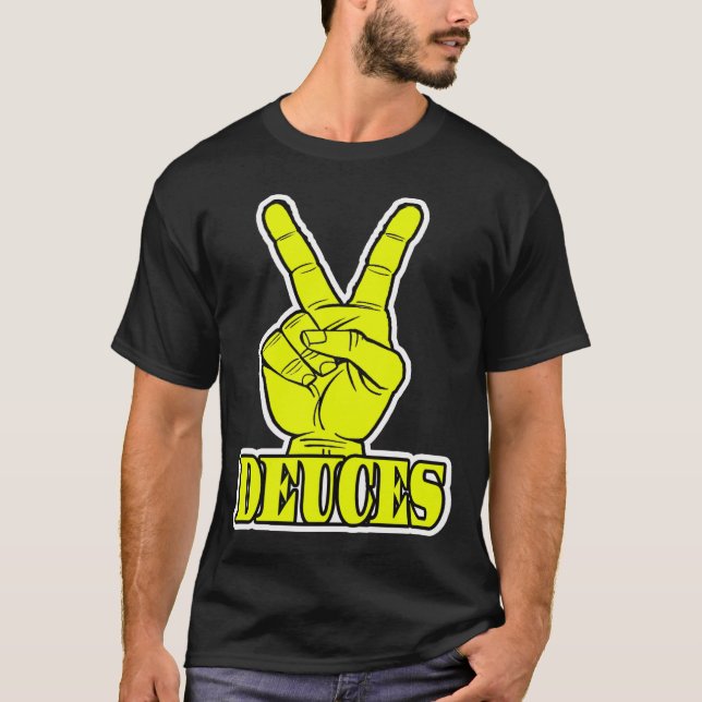 Deuces — T - Shirt (Vorderseite)
