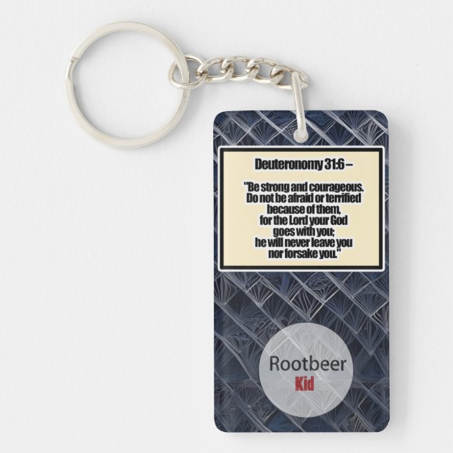 Deuteronomie 31:6 Schlüsselanhänger (Vorderseite)