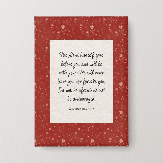 Deuteronomie 31:8 Bibel Verse Bild Button (Vorderseite)