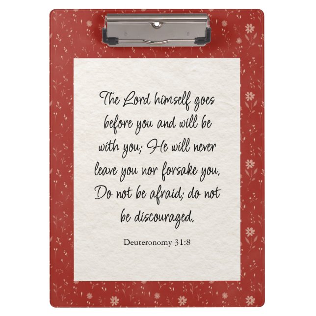 Deuteronomie 31:8 Bibel Verse Bild Klemmbrett (Vorderseite)