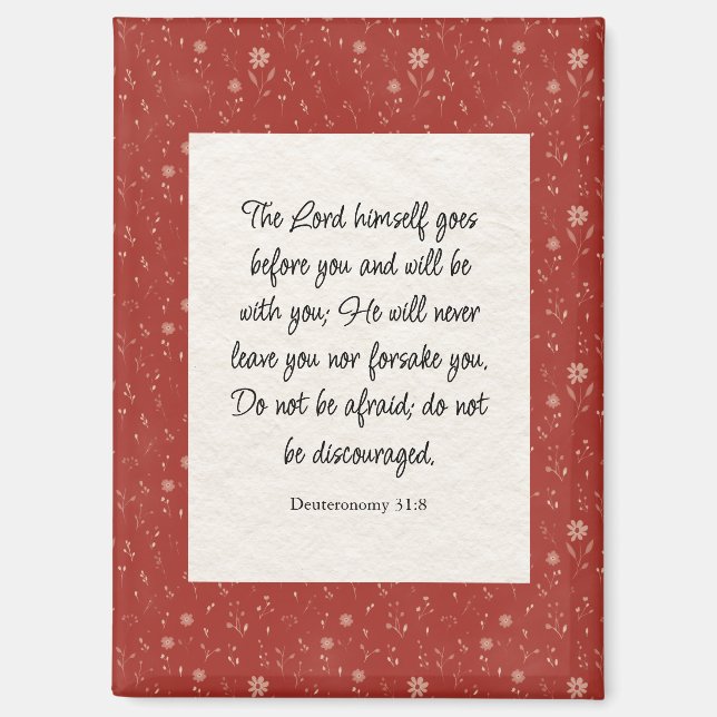 Deuteronomie 31:8 Bibel Verse Bild Magnet (Vorderseite)