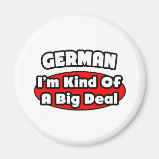 Deutsch... Big Deal Magnet