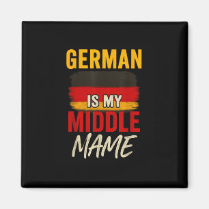 Deutsch ist mein Name Funny Germany Flag Herita Magnet