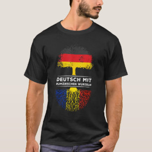 Deutsch mit rumänischer Wurzel T-Shirt