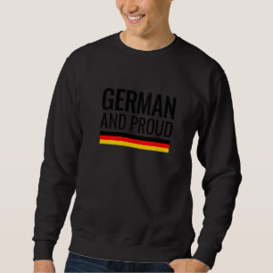 Deutsch und stolz Deutschland-Flagge 1 Sweatshirt