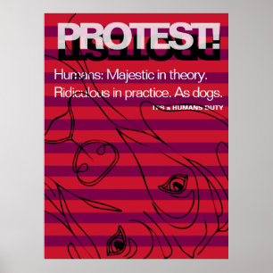Deutsche Dogge protestiert Menschen sind lächerlic Poster