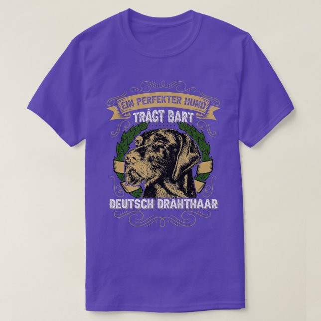 Deutsche Drahthaare der perfekte Hund trägt Bärenh T-Shirt (Design vorne)
