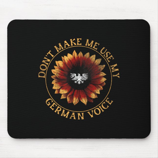 Deutsche Flagge _ _ Ich darf meine deutsche Stimme Mousepad (Vorne)