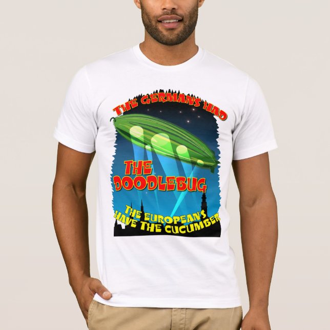 Deutsche hatten den Doodlebug T-Shirt (Vorderseite)