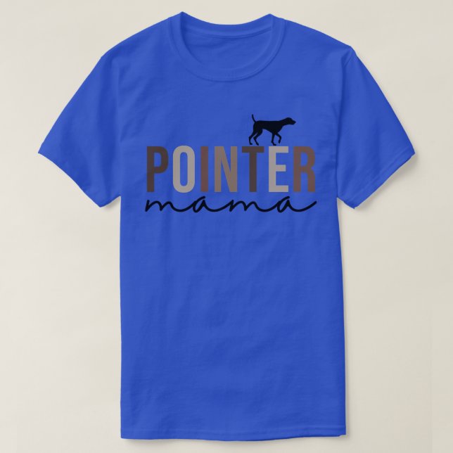 Deutsche Kurzfilme Niedlich Pointer Mama T-Shirt (Design vorne)