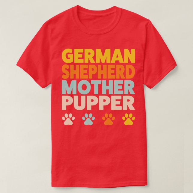 Deutsche Schäferin Mama Mutter Pupper Funny T-Shirt (Design vorne)