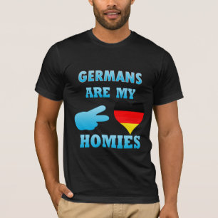 Deutsche sind mein Homies T-Shirt