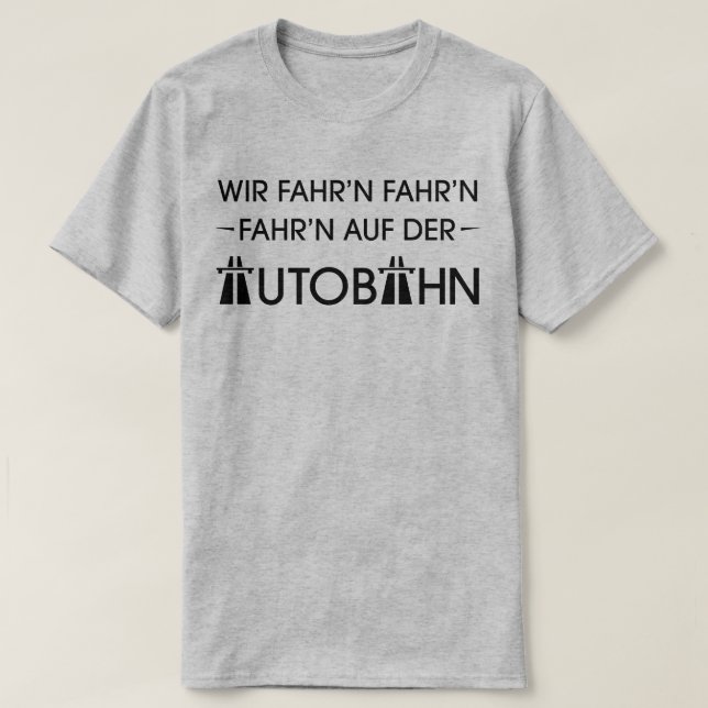 Deutscher Autobahnautobahn-cooler Retro Slogan-T - T-Shirt (Design vorne)