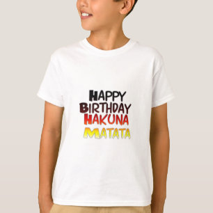 Deutscher Geburtstag Hakuna Matata Kunst Druck T-Shirt