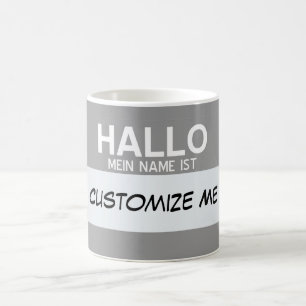 Deutscher hallo mein Name ist… kundengerecht Tasse