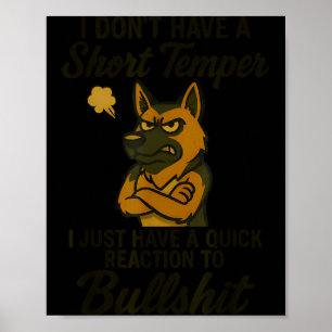 Deutscher Schäferhund Ich habe keinen kurzen Tempe Poster