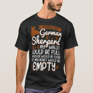 Deutscher Schäferhund Liebes Hund Zitat T-Shirt
