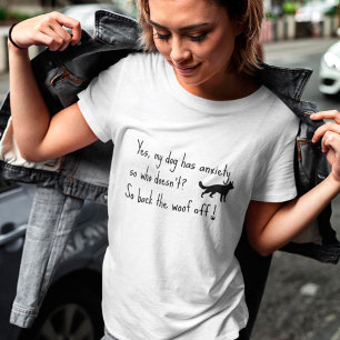 Deutscher Schäferhund Mein Hund hat Angst - Hau ab T-Shirt