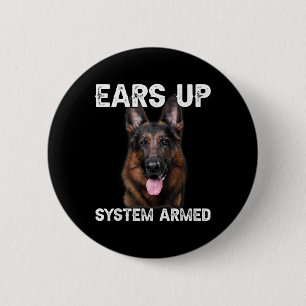 Deutscher Schäferhund Ohren hoch System Bewaffnet Button