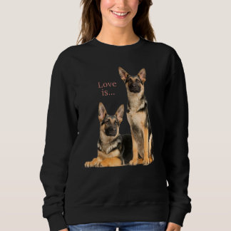 Deutscher Schäferhund Schäfer Hund Mama Vater Lieb Sweatshirt