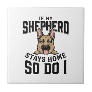 Deutscher Schäferhund-Shirt Kein Schäferhund Kein Fliese